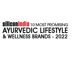 Top 10 Ayurvedic Lifestyle & Wellness Brands ­- 2022